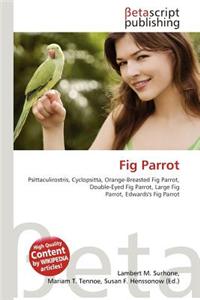 Fig Parrot