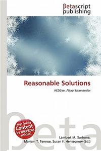 Reasonable Solutions