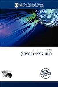 (13985) 1992 Uh3