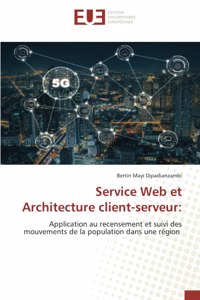 Service Web et Architecture client-serveur