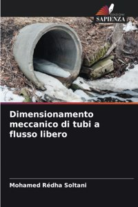 Dimensionamento meccanico di tubi a flusso libero