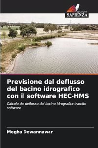 Previsione del deflusso del bacino idrografico con il software HEC-HMS