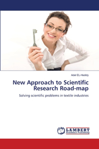 New Approach to Scientific Research Road-map