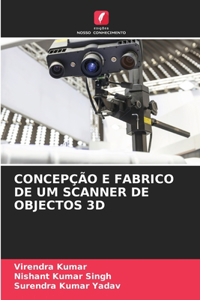Concepção E Fabrico de Um Scanner de Objectos 3D