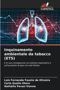 Inquinamento ambientale da tabacco (ETS)