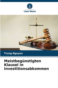 Meistbegünstigten Klausel in Investitionsabkommen