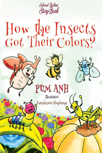 How the Insects Got Their Colors?