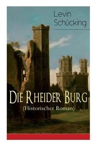 Rheider Burg (Historischer Roman)