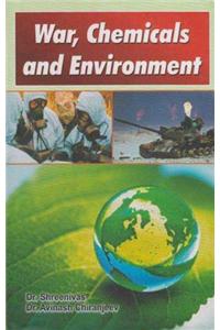 War, Chemicals And Environment