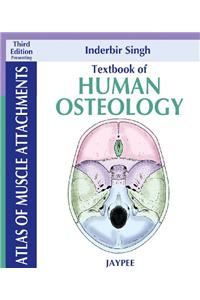 Textbook of Human Osteology