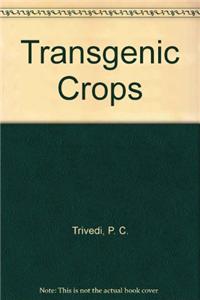 Transgenic Crops