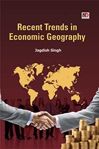 Recent Trends In Economic Geography