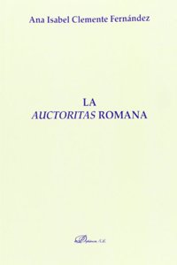 La Auctoritas Romana