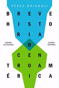 Breve historia de Centroamerica