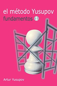 El metodo Yusupov: Fundamentos 1