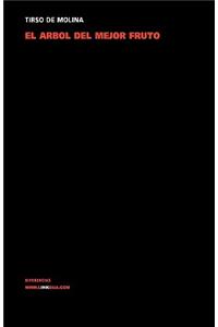 El árbol del mejor fruto