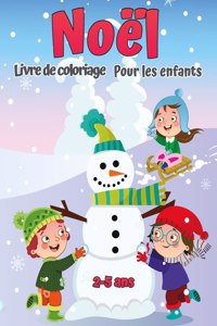 Livre de coloriage de Noel pour enfants de 2 a 5 ans