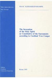 Invocation of Holy Spirit as Constitutive of the Sacraments According to Cardinal Yves Congar