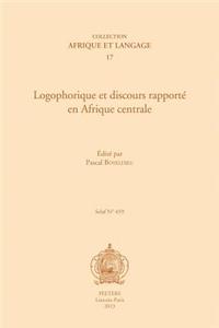 Logophorique Et Discours Rapporte En Afrique Centrale