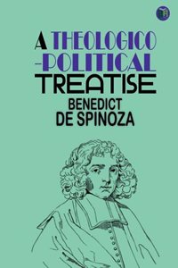 A Theologico-Political Treatise