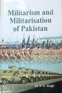 Militarism and Militarisation of Pakistan