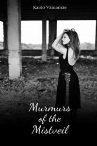 Murmurs of the Mistveil