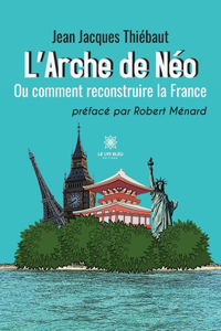 L'Arche de Néo