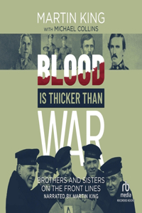 Blood Is Thicker Than War