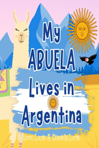 My Abuela Lives In Argentina