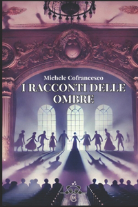 I racconti delle ombre