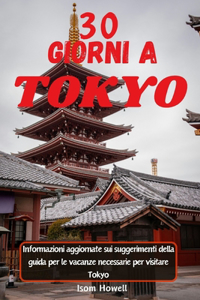 30 Giorni a Tokyo 2024