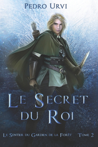 Le secret du roi