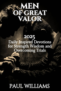 Men of Great Valor