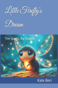 Little Firefly's Dream