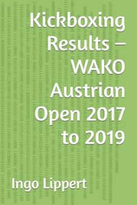Kickboxing Results - WAKO Austrian Open 2017 to 2019