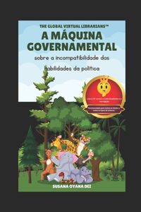 A Máquina Governamental