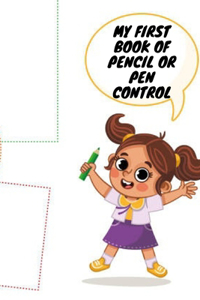 My First Book of Pencil or Pen Control