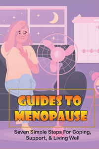 Guides To Menopause