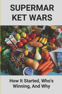 Supermarket Wars