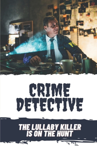 Crime Detective