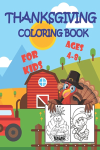 Thanksgiving Coloring Book For Kids Ages 4-8