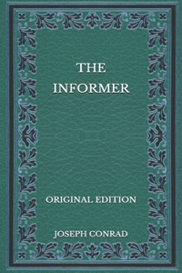 The Informer - Original Edition