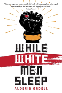 While White Men Sleep