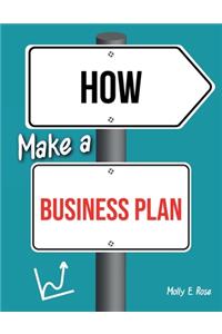 How Make A Business Plan