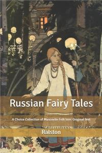 Russian Fairy Tales