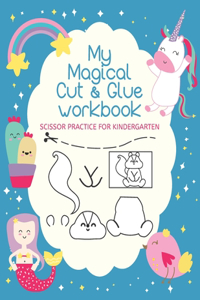 My Magical Cut & Glue Workbook