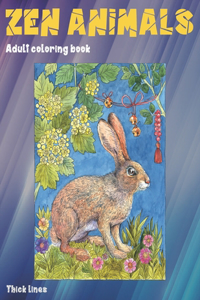 Adult Coloring Book Zen Animals - Thick Lines