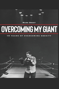 Overcoming My Giant