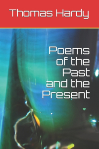 Poems of the Past and the Present