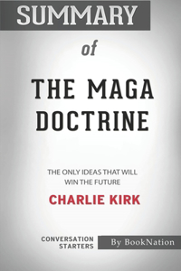 Summary of The MAGA Doctrine